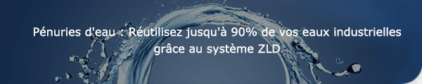 Acc&eacute;der au webinar Zero Liquid Discharge eaux us&eacute;es industrielles