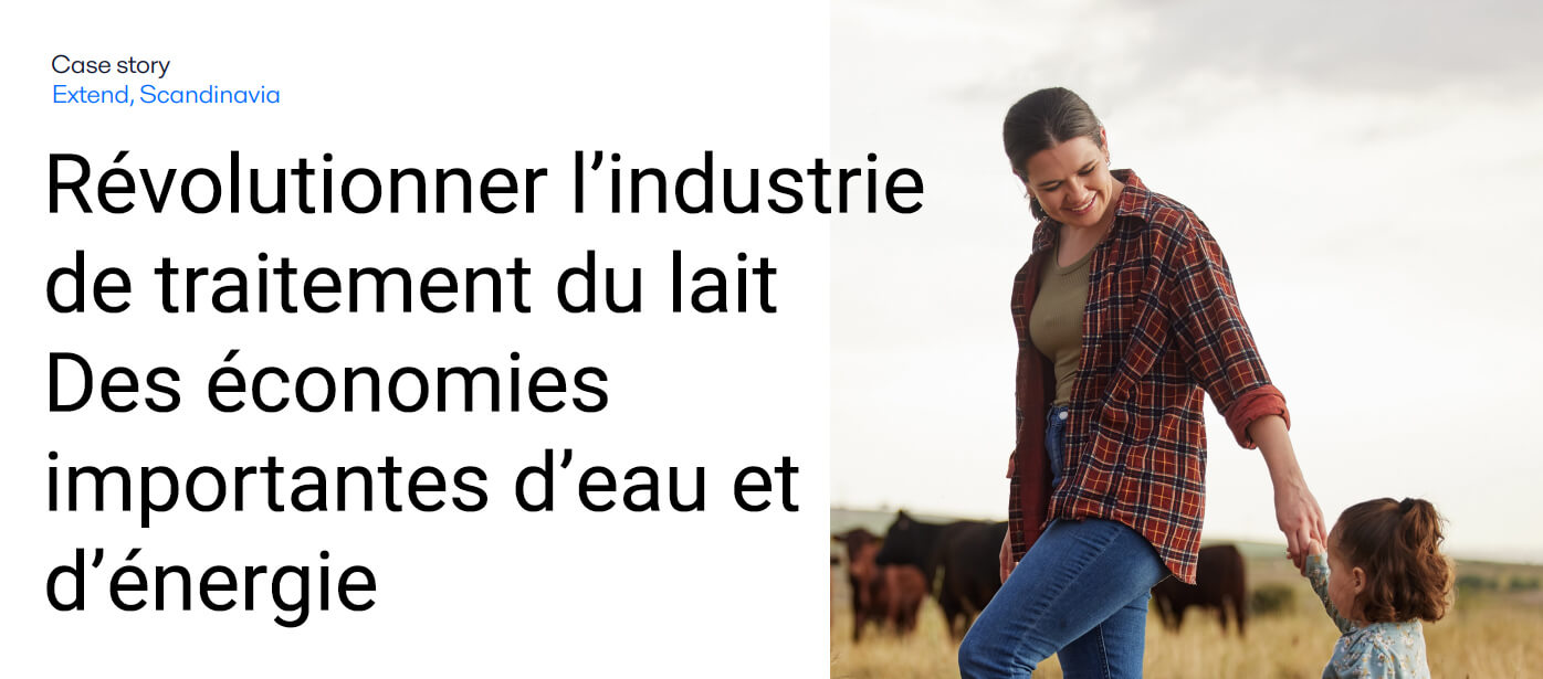 T&eacute;l&eacute;charger le cas client expliquant les avantages et r&eacute;sultats de la solution de traitement des biofilms en laiterie Extend